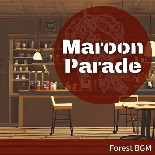 Forest Bgm Maroon Parade
