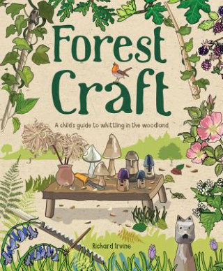Forest Craft Irvine Richard