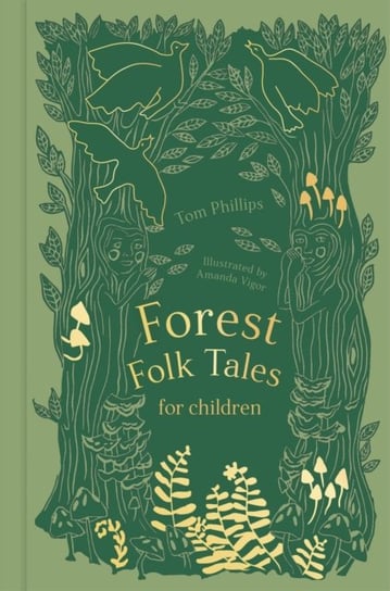 Forest Folk Tales for Children Phillips Tom