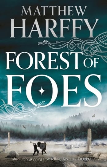 Forest of Foes Bloomsbury Publishing (UK)