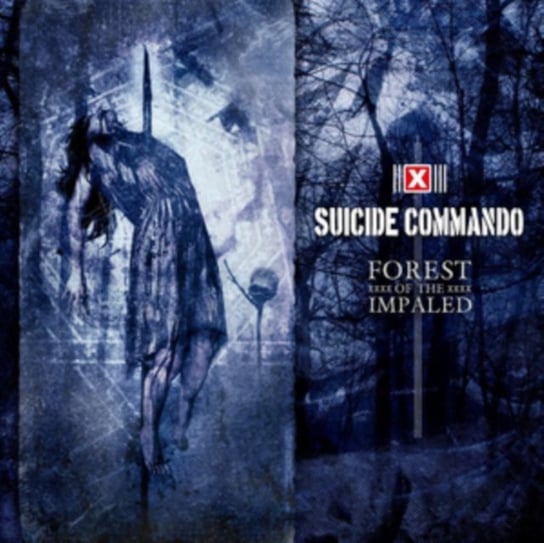 Forest Of The Impaled Suicide Commando