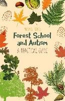 Forest School and Autism James Michael
