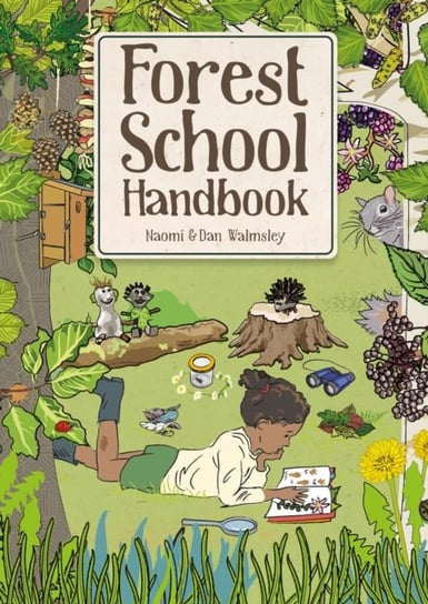 Forest School Handbook Naomi Walmsley