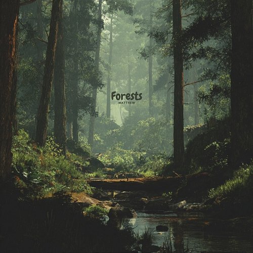 Forests Matthew