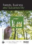Forests, Business and Sustainability Routledge Chapman Hall