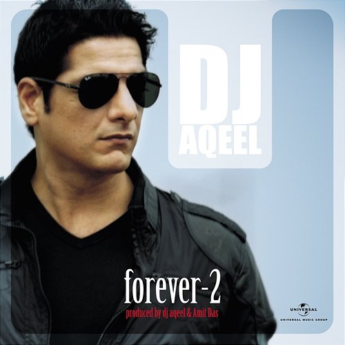 Forever - 2 DJ Aqeel