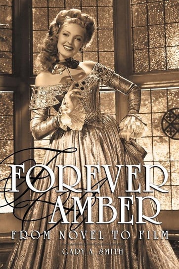 Forever Amber Smith Gary A.