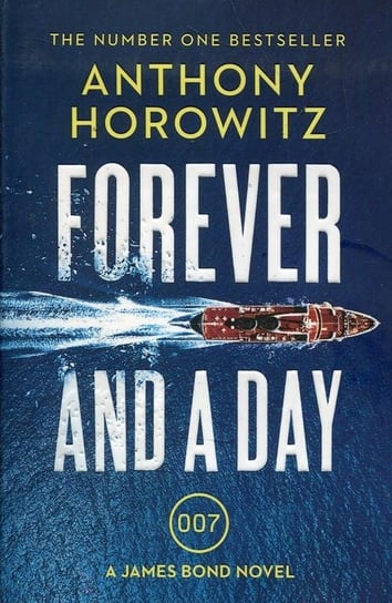 Forever and a Day Horowitz Anthony