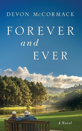 Forever and Ever Mccormack Devon