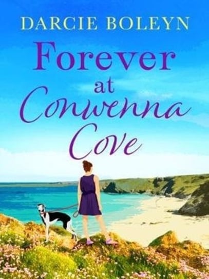 Forever at Conwenna Cove Darcie Boleyn