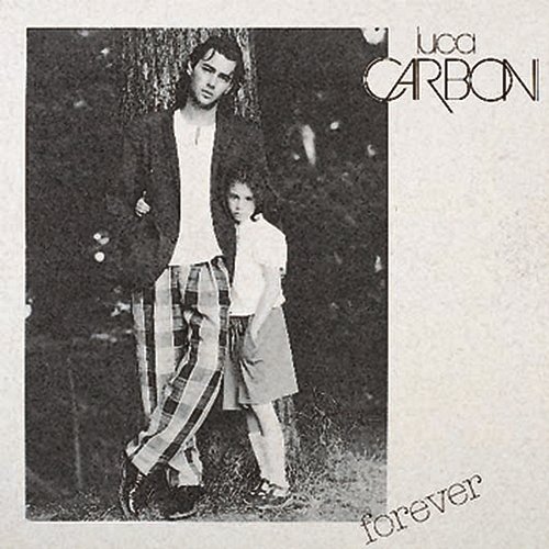Forever Luca Carboni
