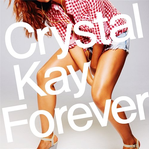 Forever Crystal Kay