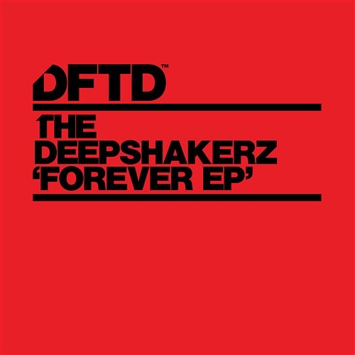 Forever The Deepshakerz