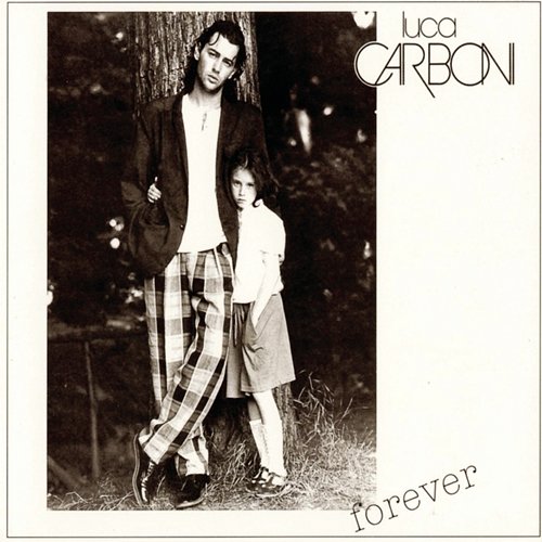 Forever Luca Carboni