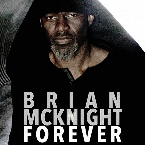 Forever Brian McKnight