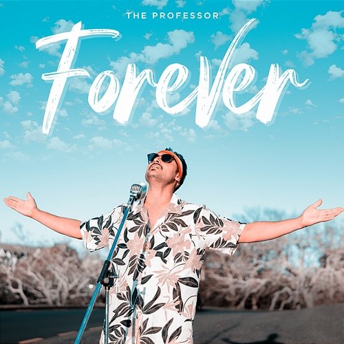 Forever The Professor