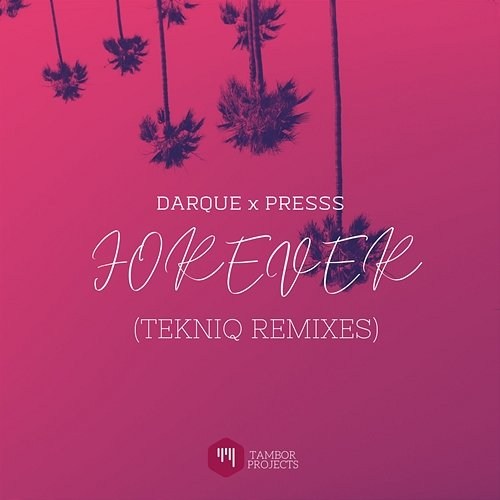 Forever Presss, Darque
