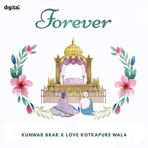 Forever Kunwar Brar, Love Kotkapure Wala