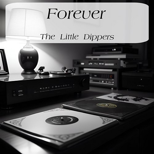 Forever The Little Dippers