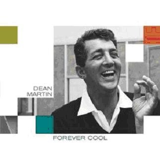 Forever Cool Dean Martin