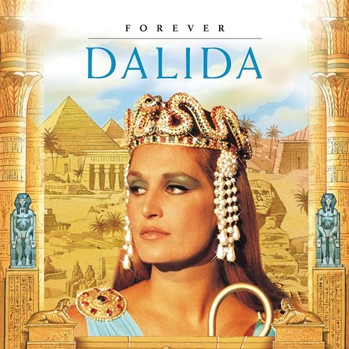 Forever Dalida Dalida