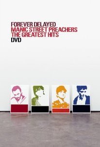 Forever Delayed Manic Street Preachers
