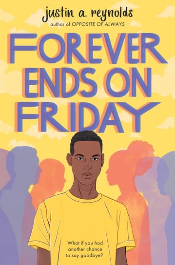 Forever Ends on Friday Reynolds Justin A.