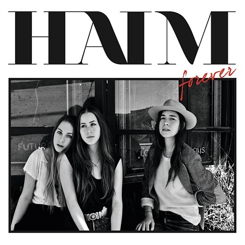 Forever EP Haim