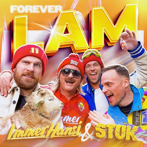 Forever LAM Immer Hansi & STUK