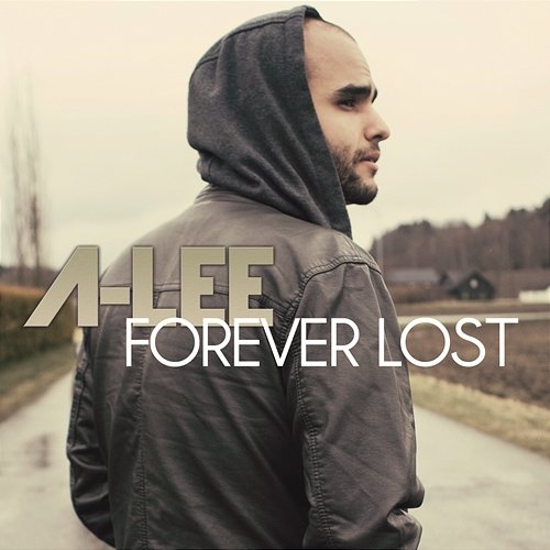Forever Lost A-Lee
