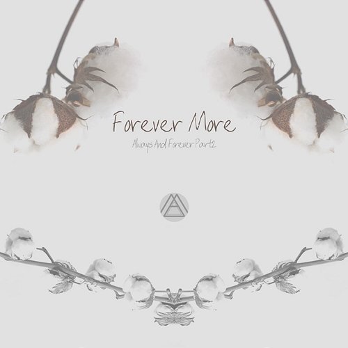 Forever More: Always And Forever, Pt. 2 Maktub