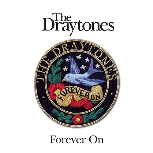 Forever On The Draytones