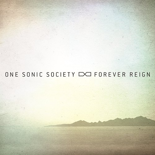 Forever Reign One Sonic Society