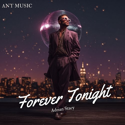 Forever Tonight Adrian Stacy