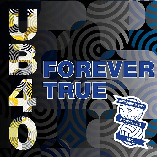 Forever True UB40