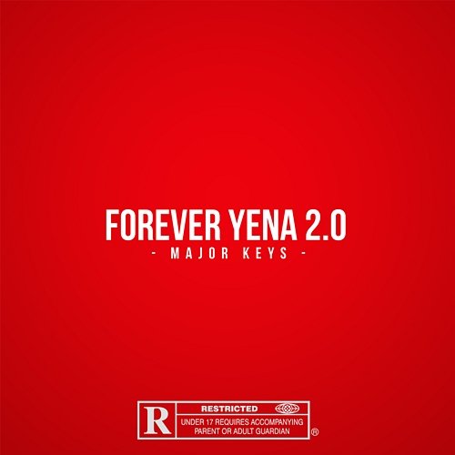 Forever Yena 2.0 Major Keys