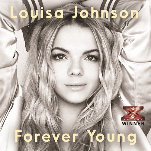Forever Young Louisa Johnson