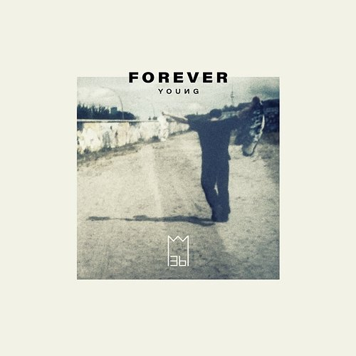Forever Young Mosh36