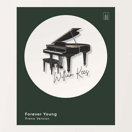 Forever Young William Kees