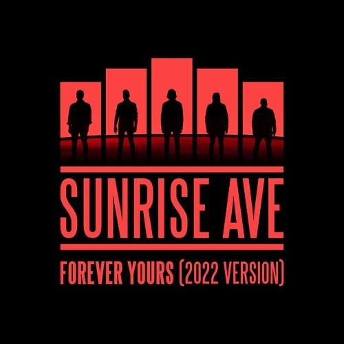 Forever Yours Sunrise Avenue