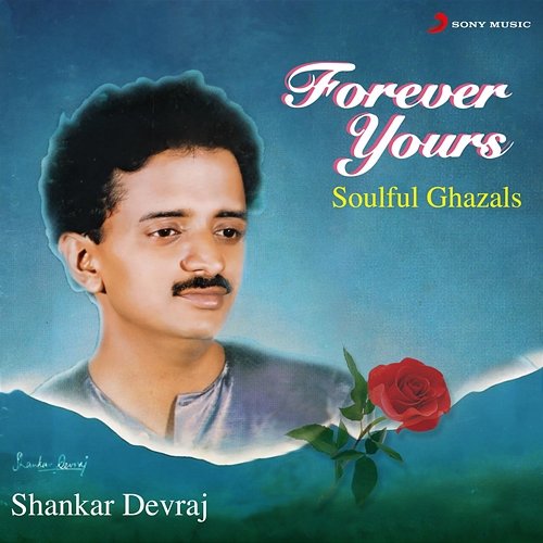 Forever Yours Shankar Devraj