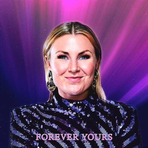 Forever Yours Elisa Lindström