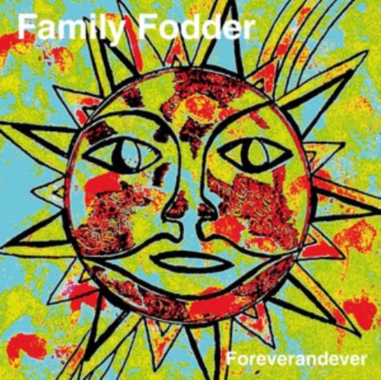 Foreverandever Family Fodder
