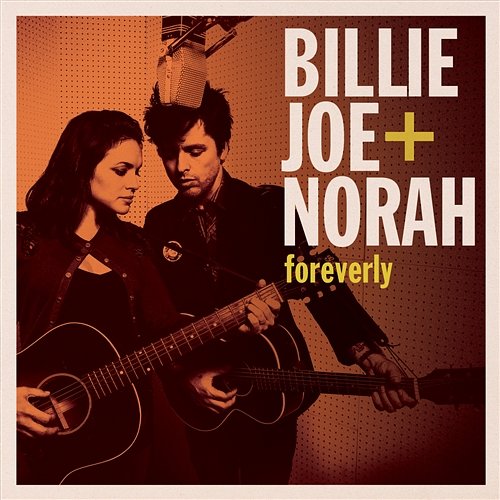 Foreverly Billie Joe + Norah