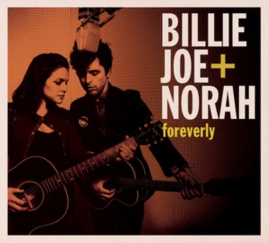 Foreverly Armstrong Billie Joe, Jones Norah