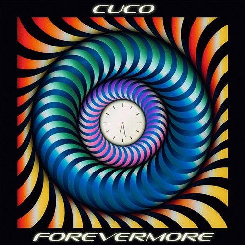 Forevermore Cuco