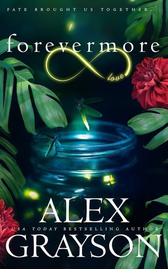 Forevermore Grayson Alex