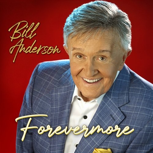 Forevermore EP Bill Anderson