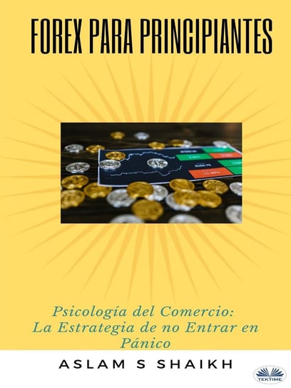 Forex Para Principiantes - ebook epub Mohammedaslam Sharfuddin Shaikh