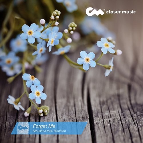 Forget Me Moushoo feat. Blackton